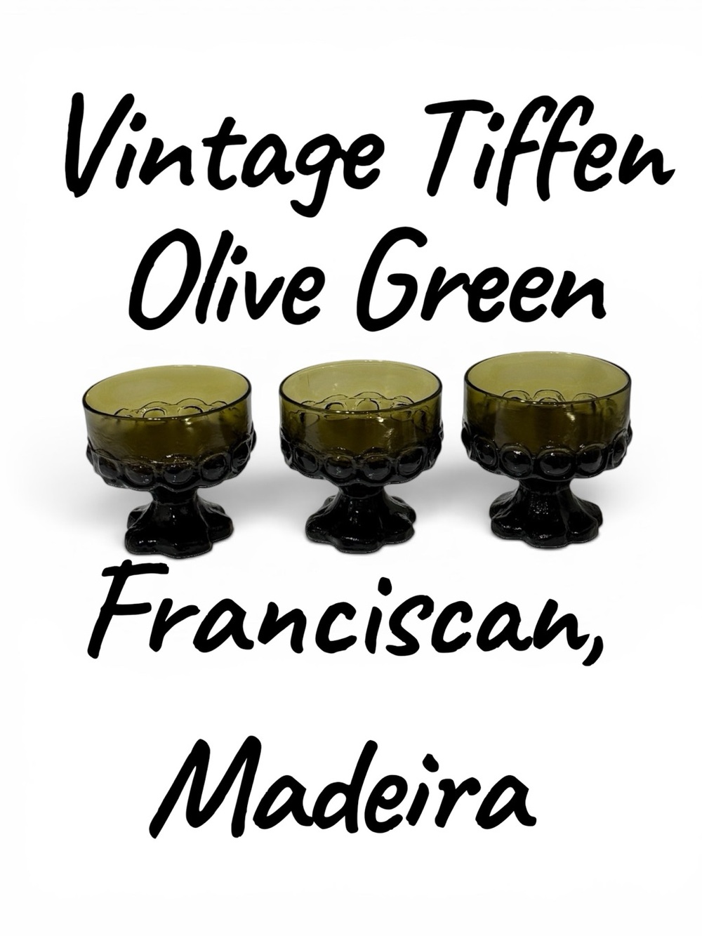 3 Vintage Tiffin Franciscan Madeira Olive Green Coupe/Sherbet Glasses